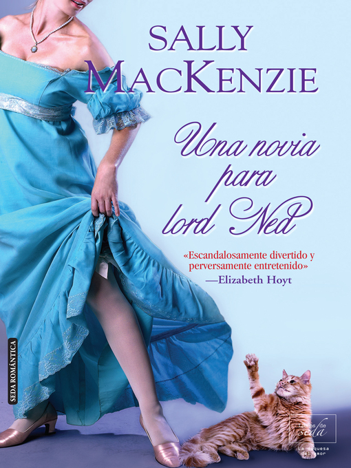 Title details for Una novia para lord Ned by Sally MacKenzie - Available